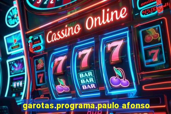 garotas.programa.paulo afonso